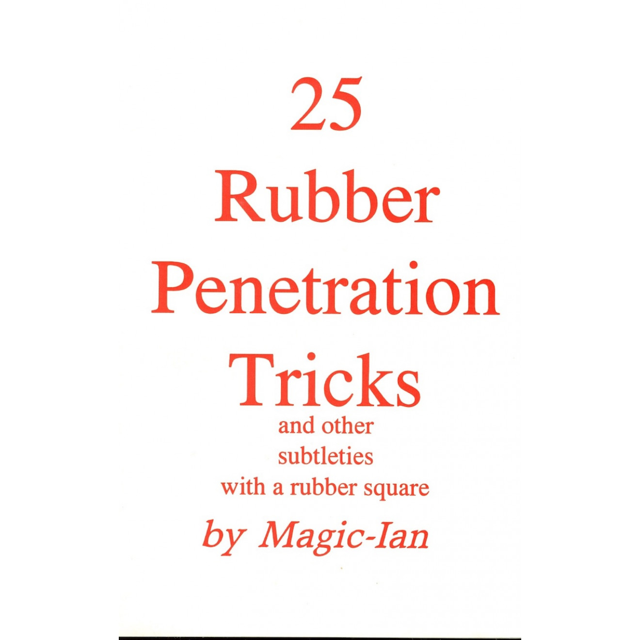 25 Rubber Penetration Tricks by Magic-Ian