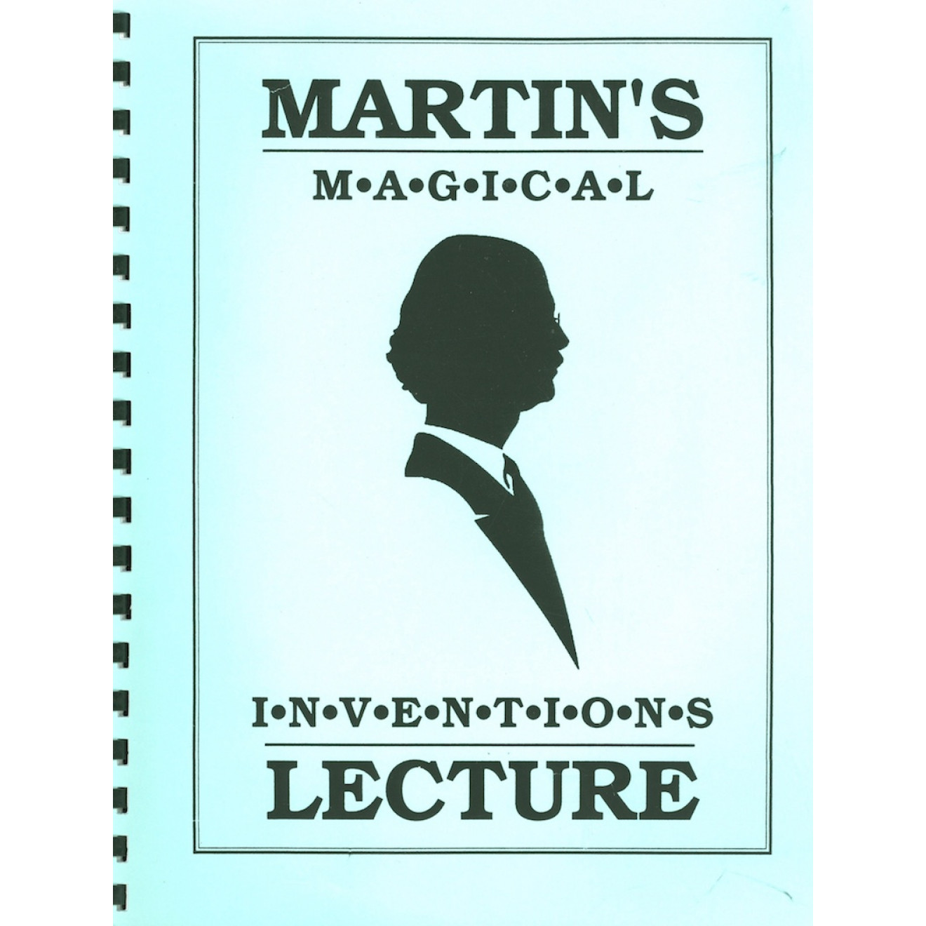 Martin's Magical Inventions Lecture