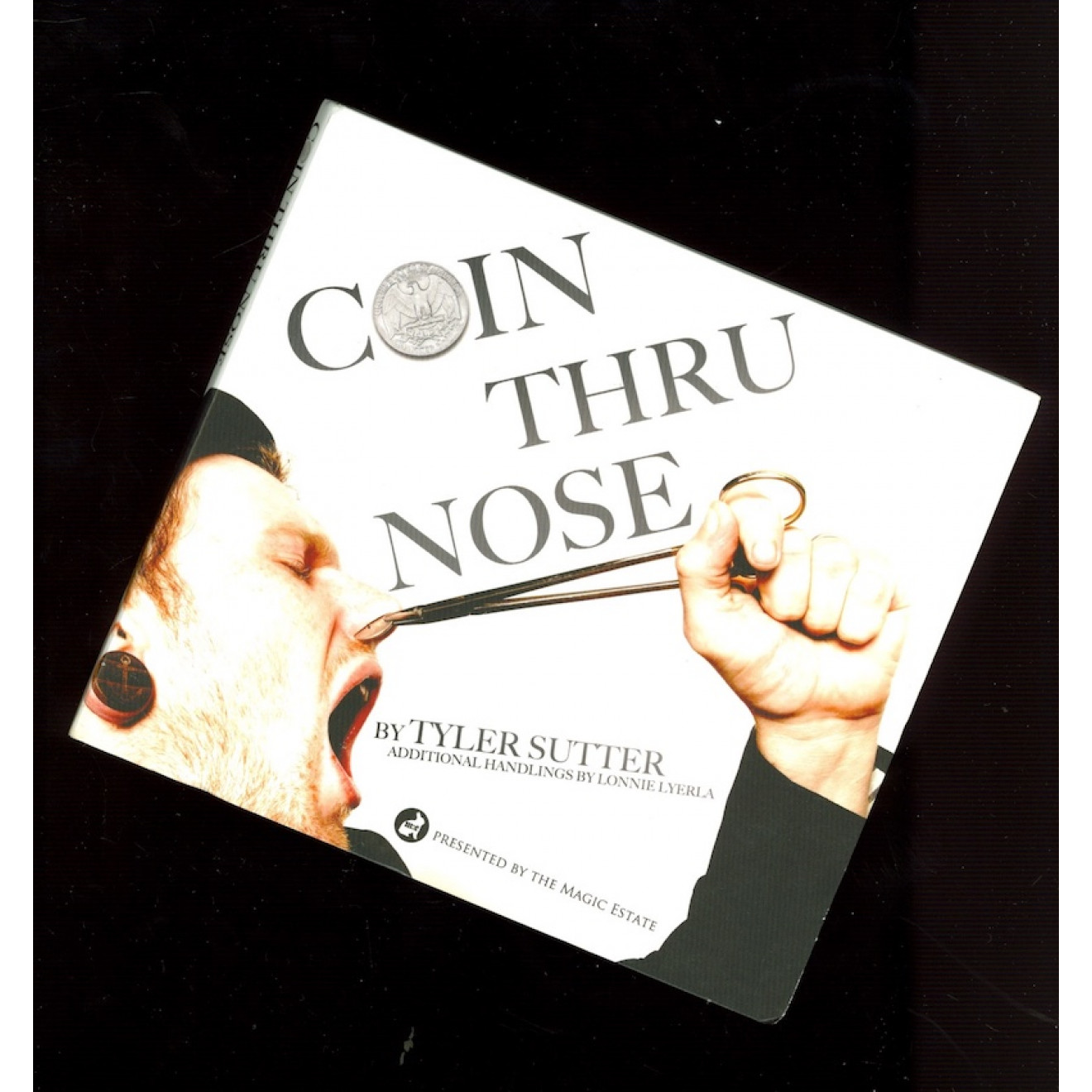 Coin Thru Nose