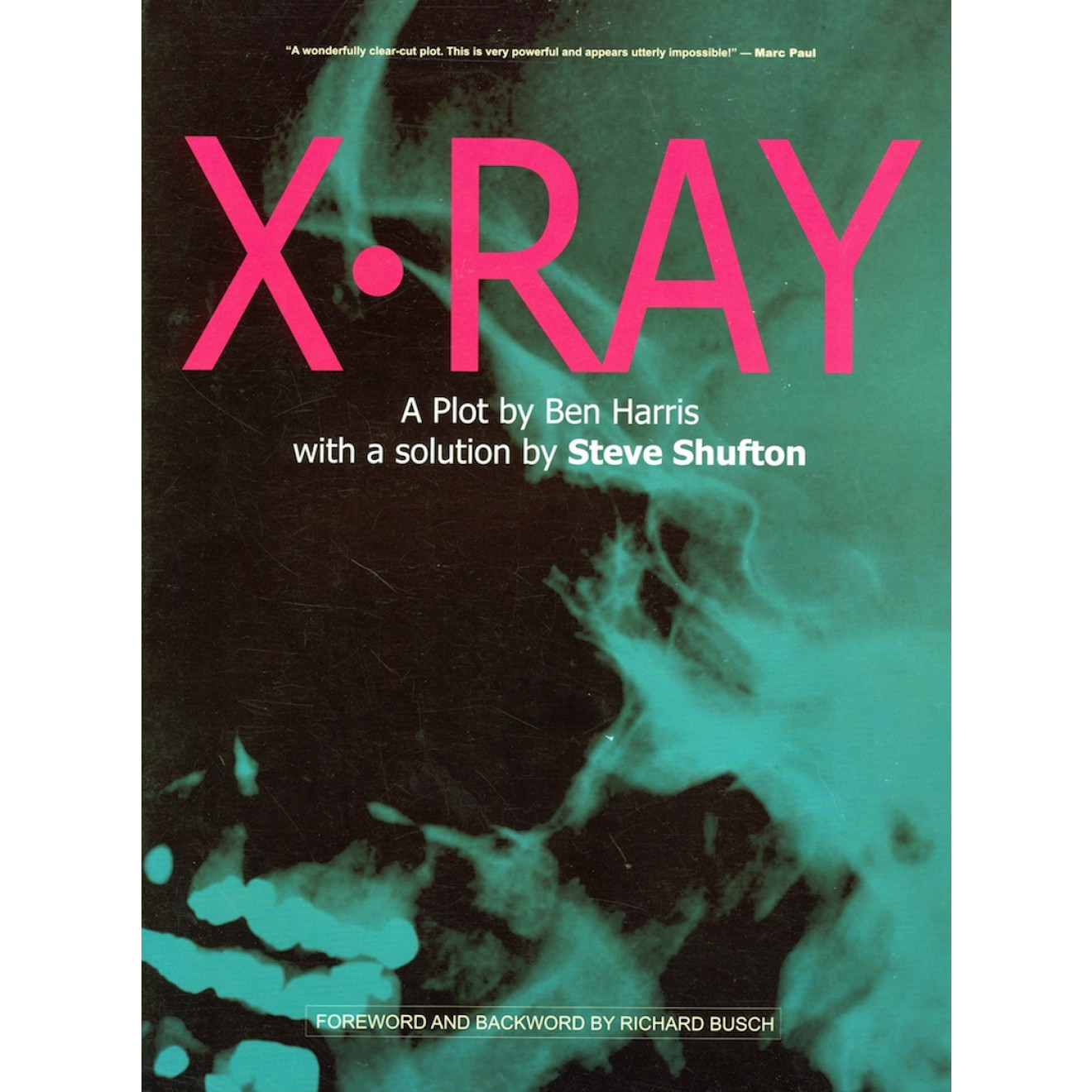 X-Ray von Ben Harris und Steve Shufton - Zauberbuch