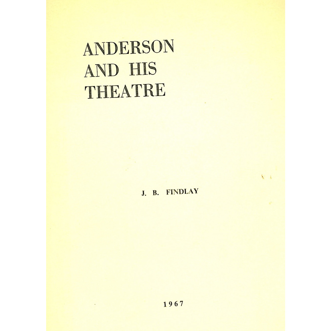 Anderson and His Theatre