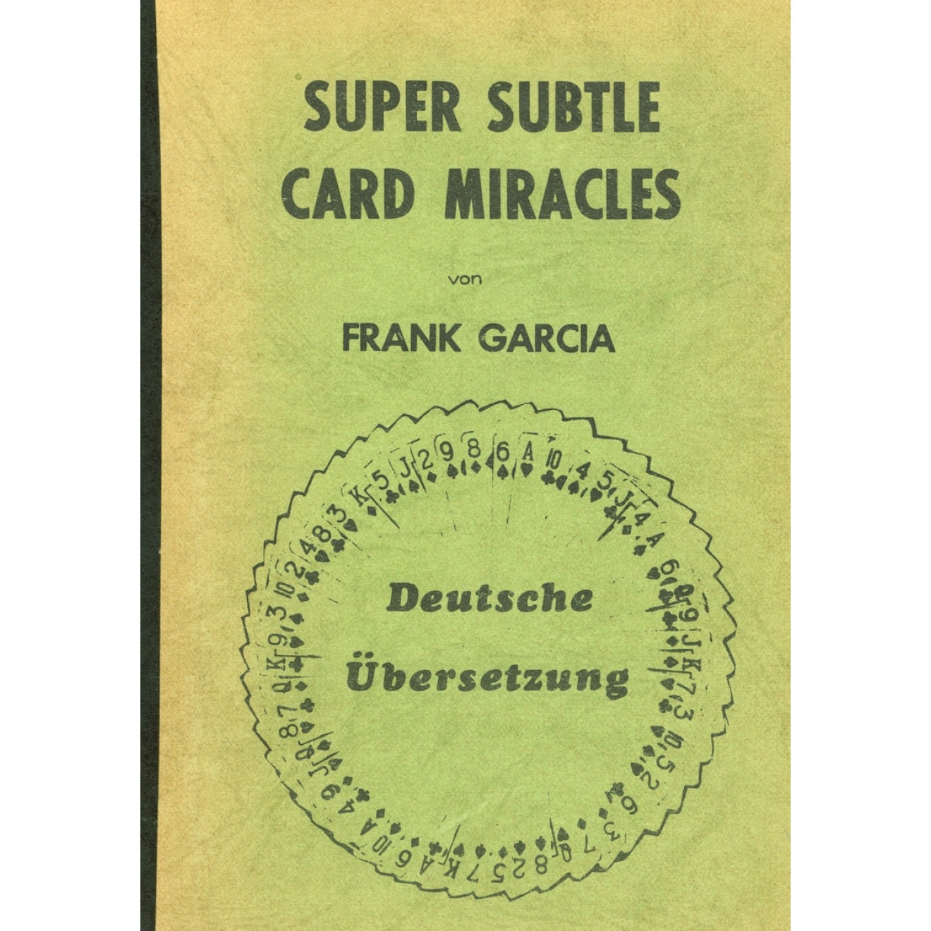 Super Subtle Card Miracles (Dt. Übers.)