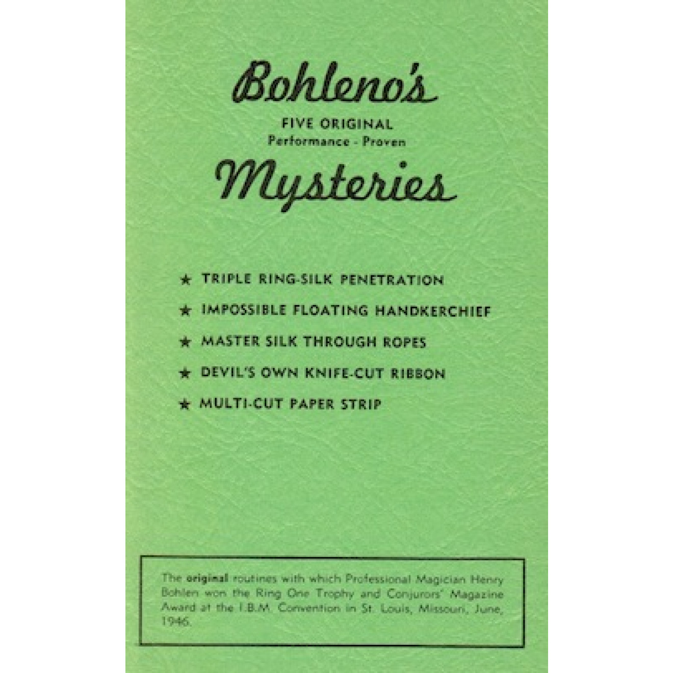 Bohleno's Mysteries - Five Original Performance - Proven