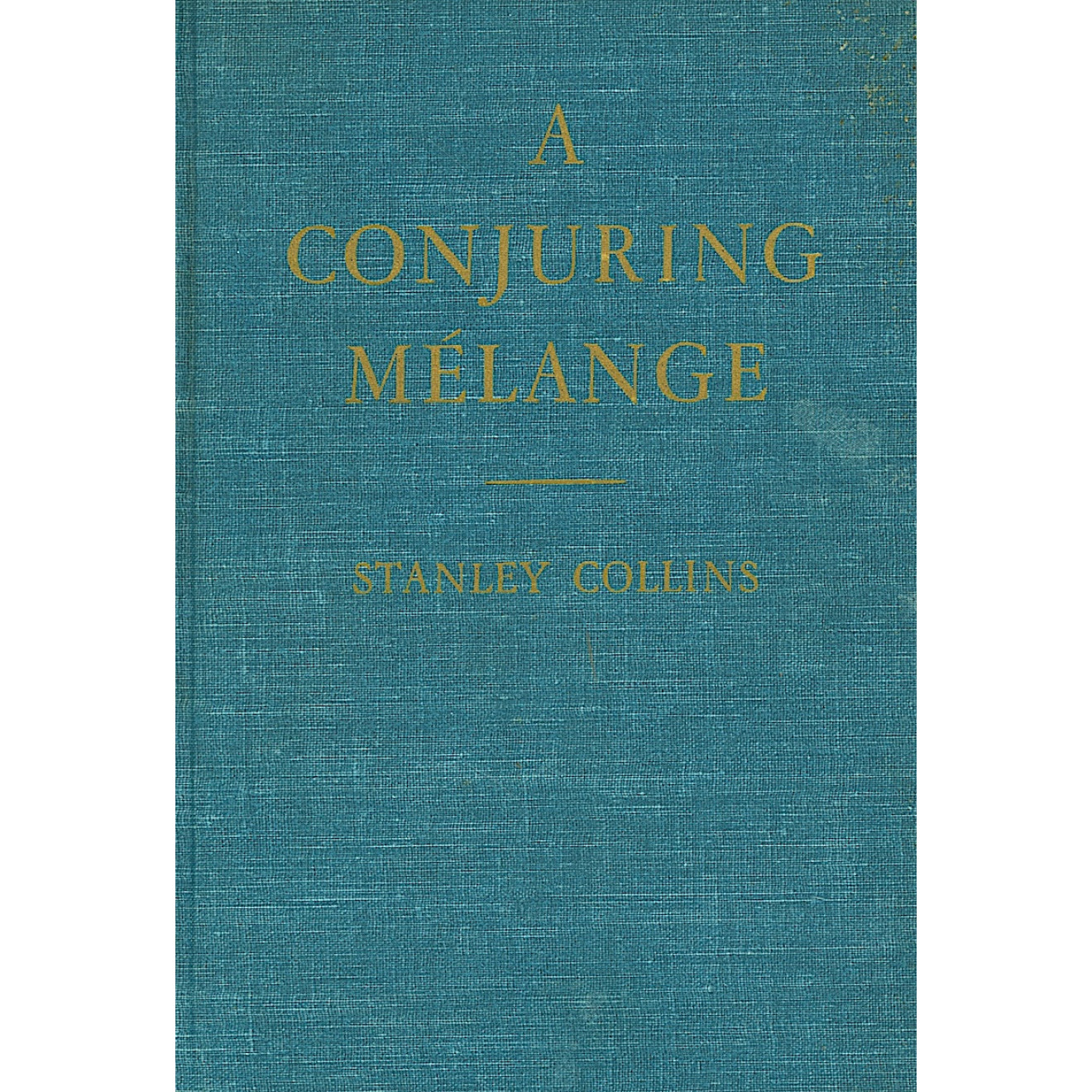 A Conjuring Mélange