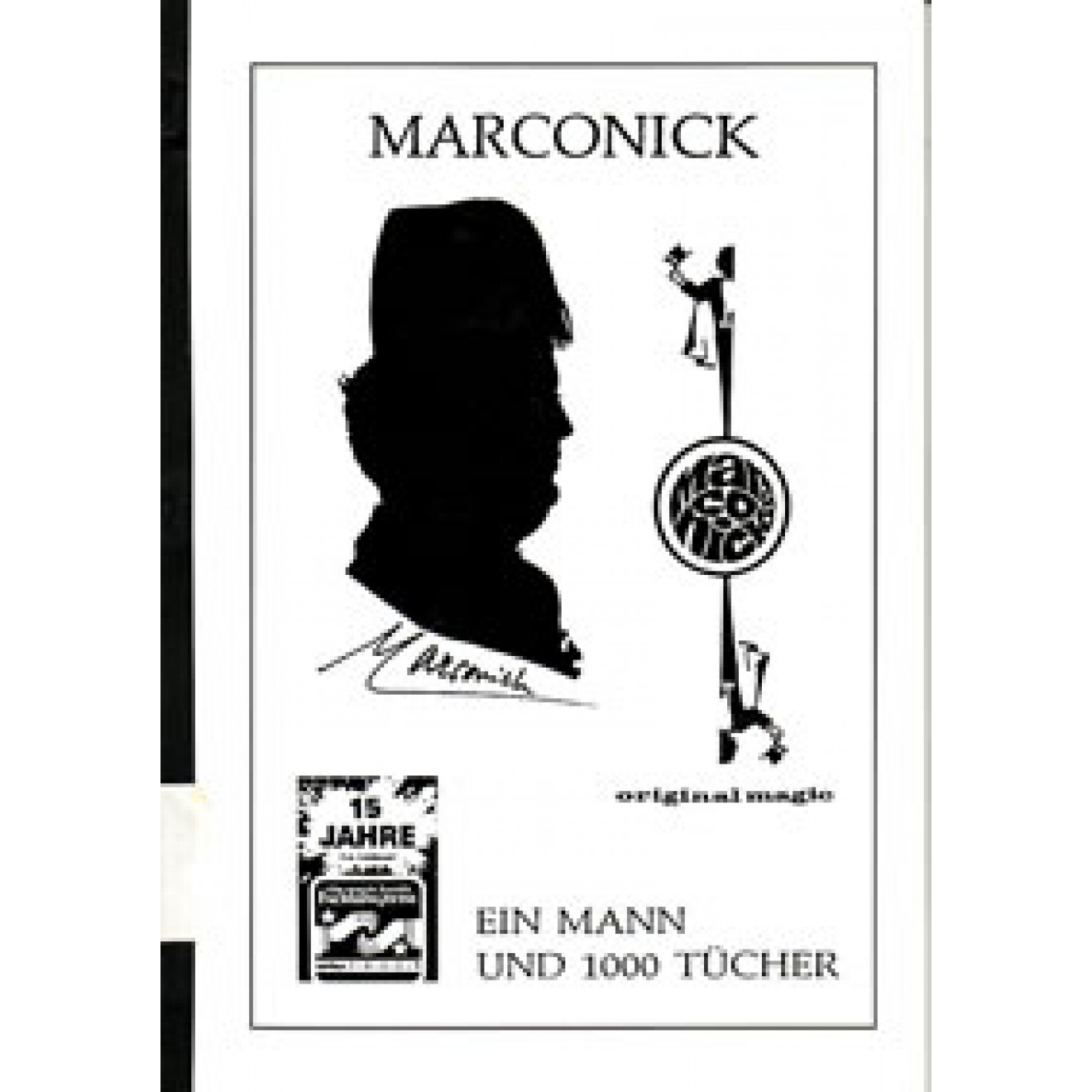 Marconick - Ein Mann und 1000 Tücher