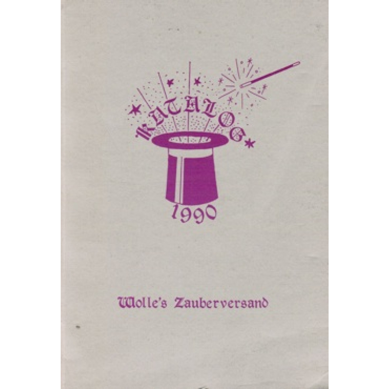 Wolle's Zauberversand Katalog 1990