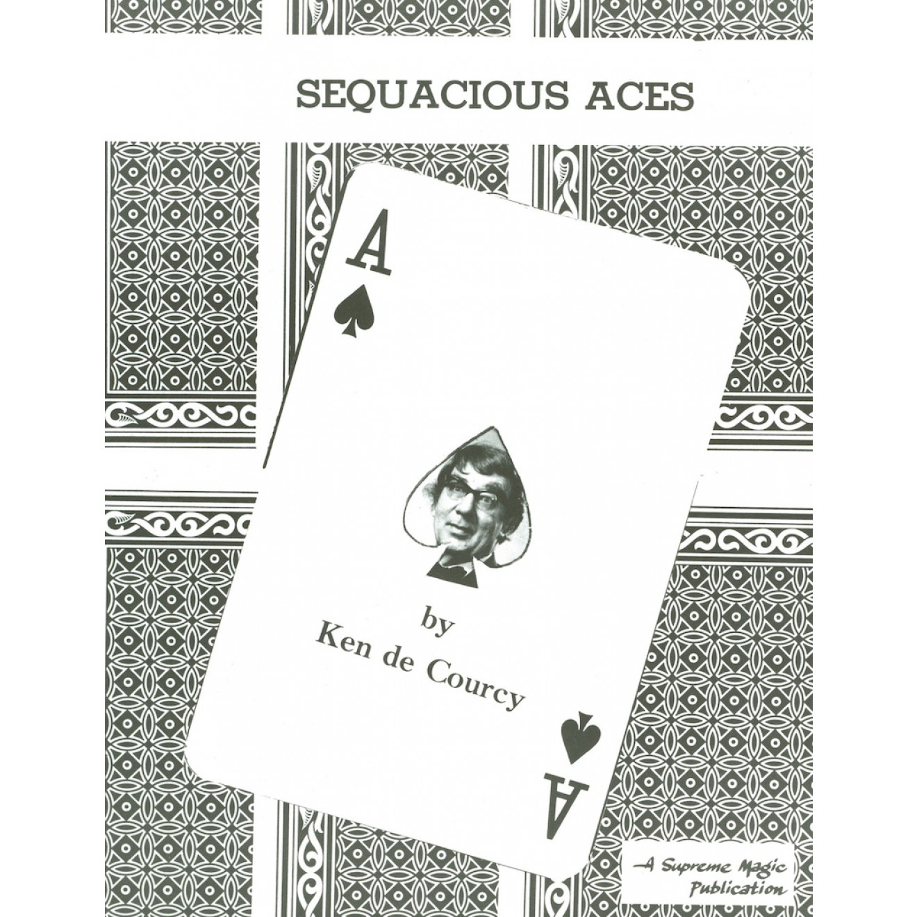 Sequacious Aces