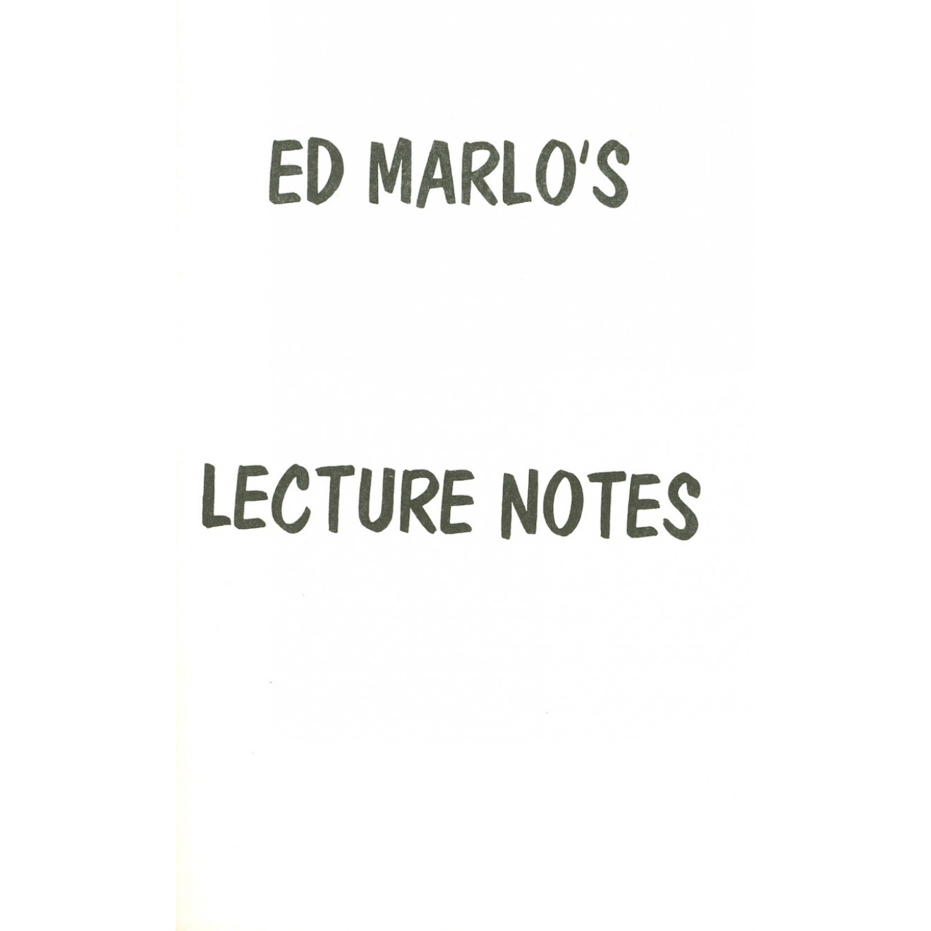 Ed Marlo's Lecture Notes