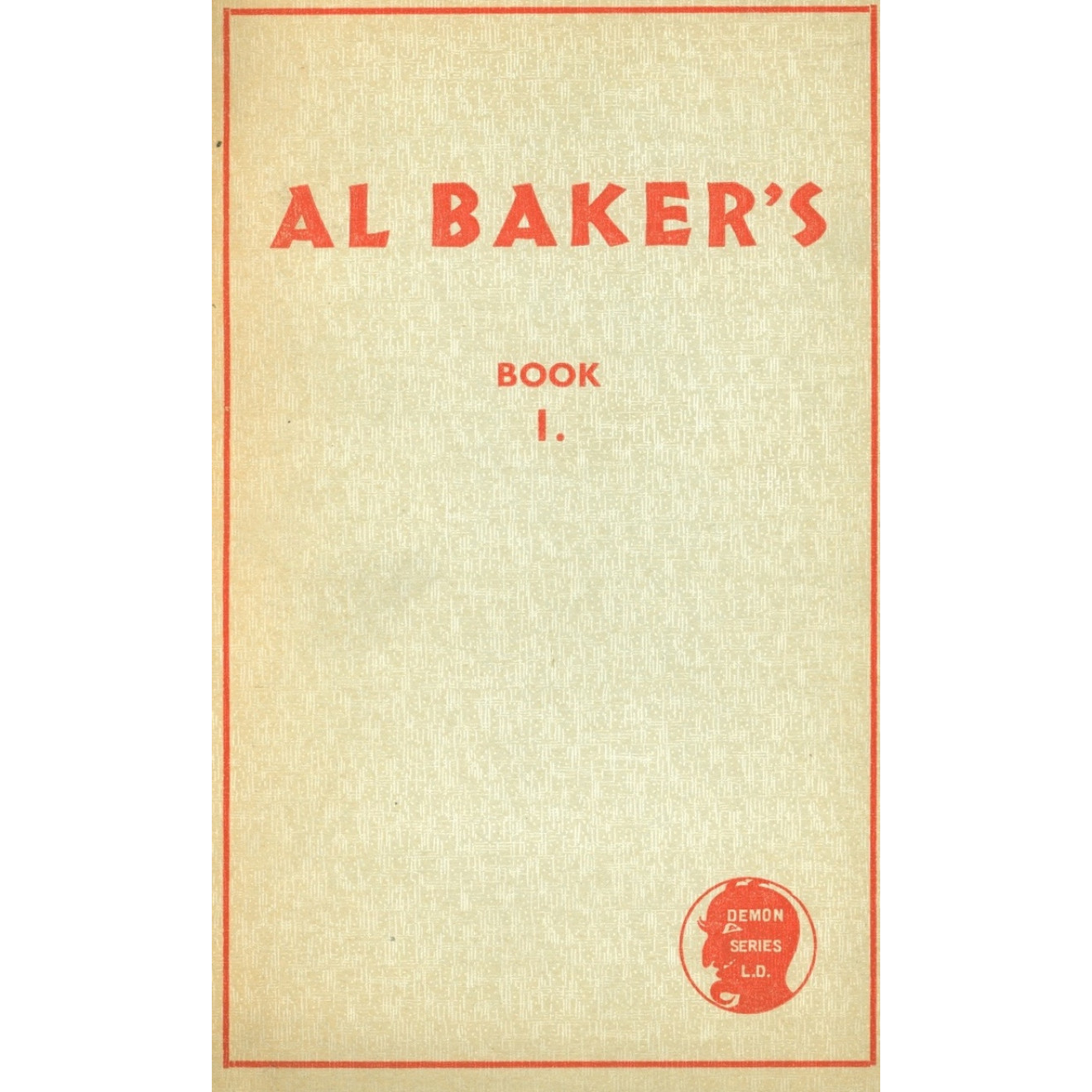 Al Baker's Book One