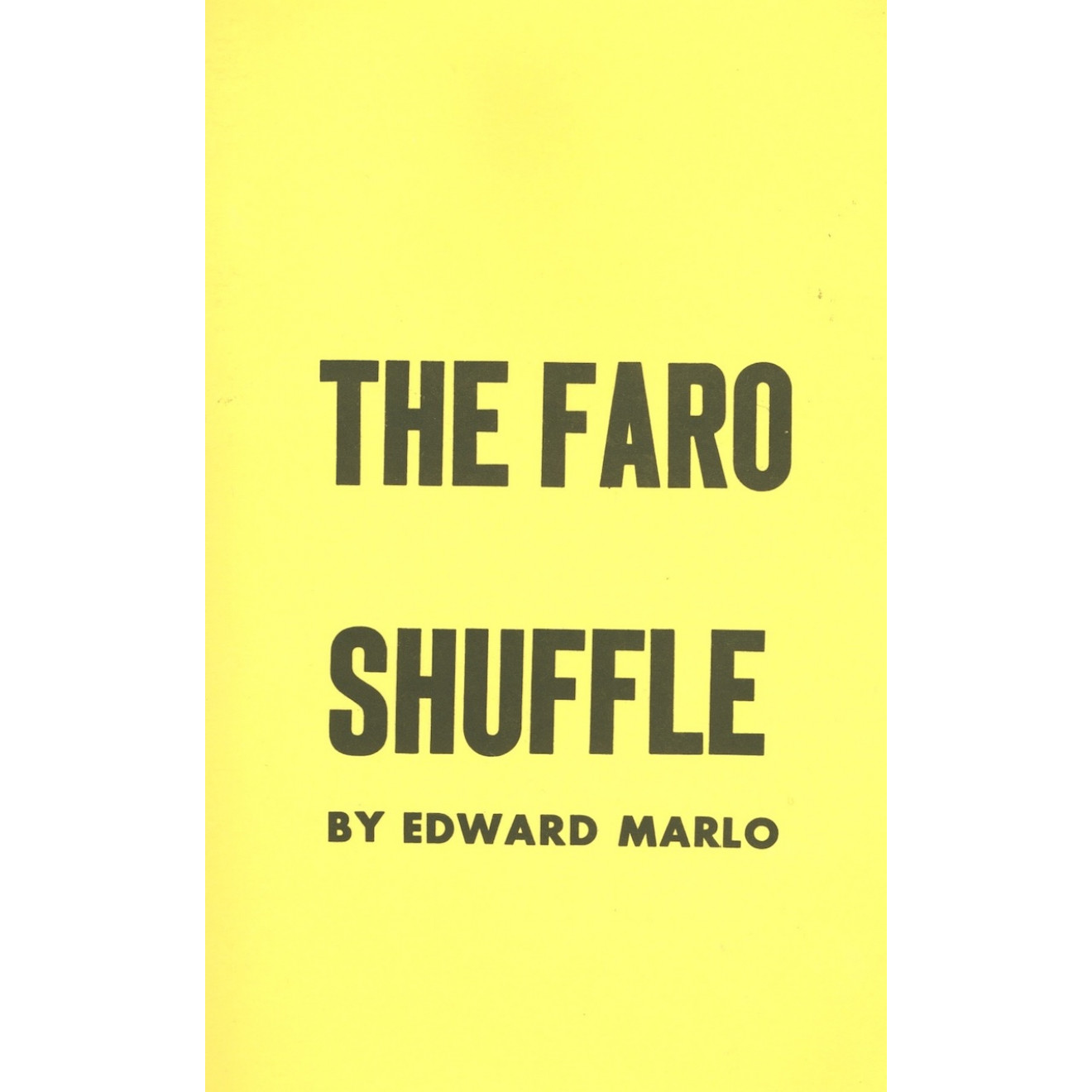 The Faro Shuffle