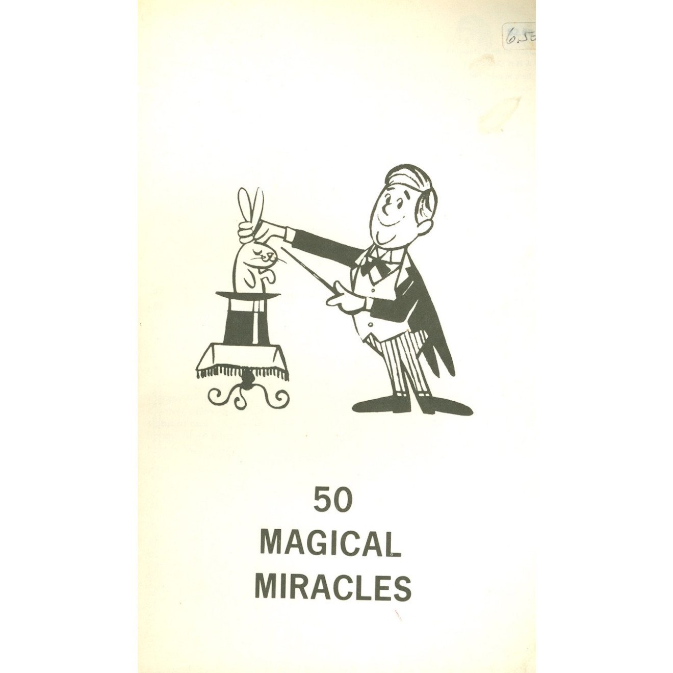 50 Magical Miracles