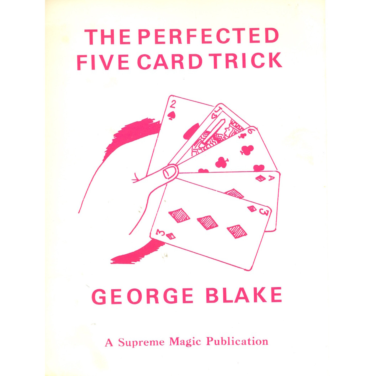 The Perfected Five Card Trick