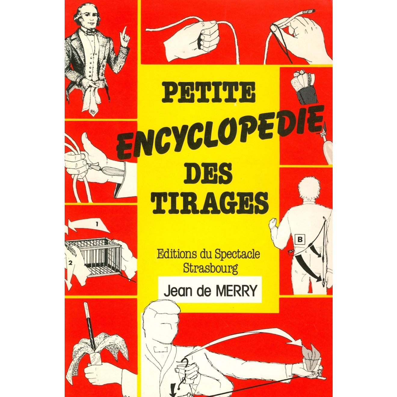 Petite Encyclopedia des Tirages